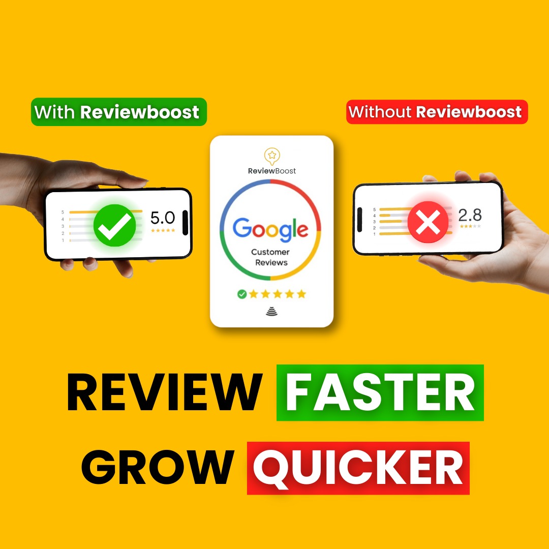 Why Google Reviews Can Make or Break Your Business: The Power of ReviewBoost